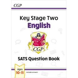 Key Stage 2 English SATS Question Book - Ages 10-11 (for the 2022 tests)