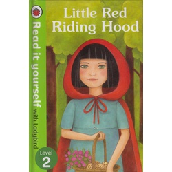 Ladybird Read it yourself Level 2: Little Red Riding hood