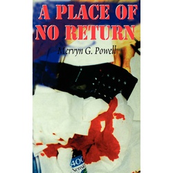 Place of no Return