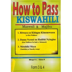 How to Pass KCSE Kiswahili F3 & 4