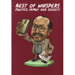 Best of Whispers: Politics, Family and Society (Twaweza)