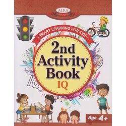 Alka Smart Learning for Kids 2nd Activity Book IQ 4+