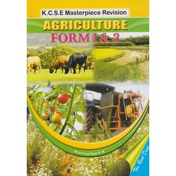 KCSE Masterpiece Revision Agriculture Form 3 & 4