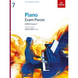 Piano Exam Pieces Grade 7 2021 & 2022