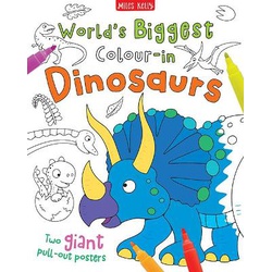 World's Biggest Colour-in Dinosaurs (Miles Kelly)