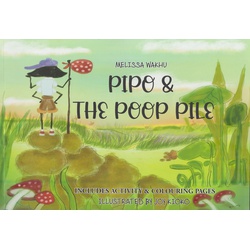Pipo & The Poop Pile (Wakhu)