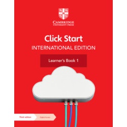 Cambridge Click Start International Edition Learner's Book 1