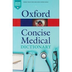 Oxford Concise Medical Dictionary 10th Edition
