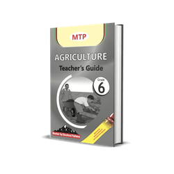 MTP Agriculture Teacher's Guide Grade 6 (Approved)