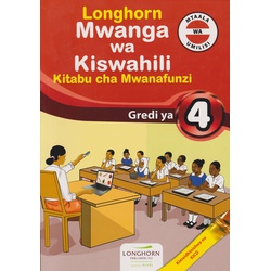 Longhorn Mwanga wa Kiswahili Grade 4 (Approved)