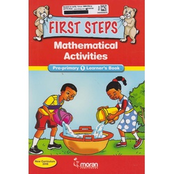 First Steps Mathematical Activities Pre-primary learner's Book