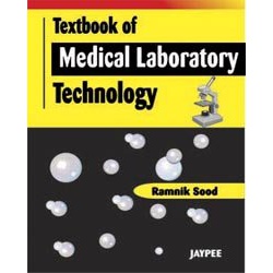 Textbook of Medical Laboratory Technology