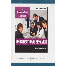 Organizational Behavior 12ED
