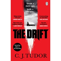 The Drift: The spine-chilling 'Waterstones Thriller of The Month' from the author of The Burning Girls