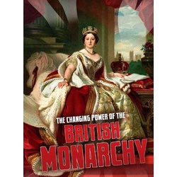Changing Power of the British Monarchy (Moonraker)