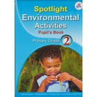 Spotlight Environmental Activities Primary grade 2