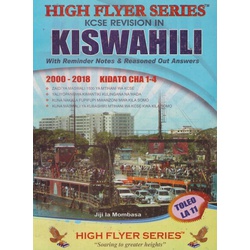 High Flyer KCSE revision Kiswahili 1-4 (New)