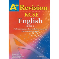A+ Revision KCSE English Paper 2