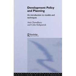Development Policy and Planning: An Introduction to Models and Techniques