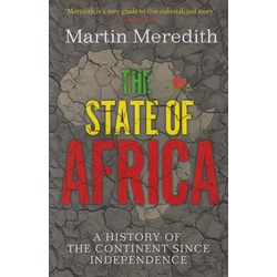 State of Africa:History of the Continent Since Independence