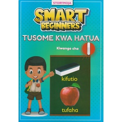 Storymoja Smart Beginners Tusome kwa Hatua Gredi 1
