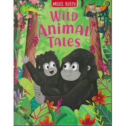 Wild Animal Tales (Miles Kelly)