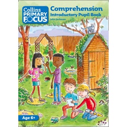 Collins Primary Focus Comp Introductory pupil BK Age 6+