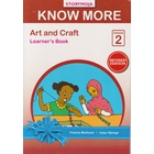 Storymoja Know More Art and Craft Grade 2