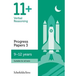 11+ Verbal Reasoning Progress Papers Book 3: Key Stage 2, Ages 9-12