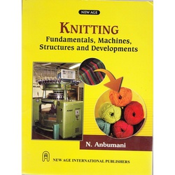 Knitting: Fundamentals, Machines