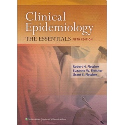Clinical Epidemiology: the Essentials 5th Edition