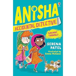 Usborne Anisha, Accidental Detective: Granny Trouble