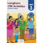 Longhorn CRE Activities Learner's Book Grade 3