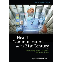 Health Communication in the 21st Century