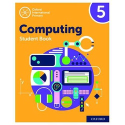 Oxford Int Primary Computing Student Book 5