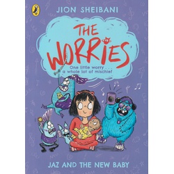 The Worries: Jaz and the New Baby