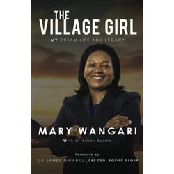 The Village Girl: My Dream, Life and Legacy