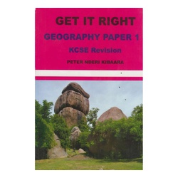 Get it Right Geography paper 1 KCSE Revision