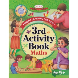 Alka Smart Learning for Kids 3rd Activity Book Maths Age 5+