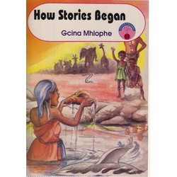 How Stories Began 11