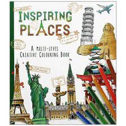 Inspiring Places A Multi-Level Creative Colouring Book