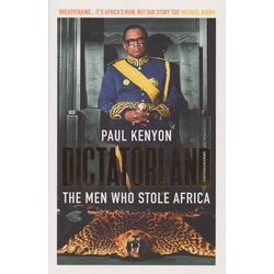 Dictatorland: the Men who stole Africa (Small)