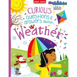 Miles Kelly Curious Questions & Answers about Weather