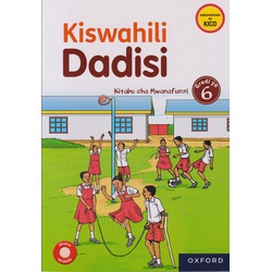 OUP Kiswahili Dadisi Grade 6