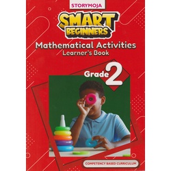 Storymoja Smart Beginners Mathematics Activities Grade 2