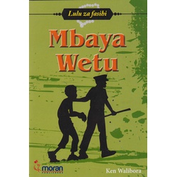 Mbaya Wetu