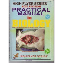 High Flyer Siries KCSE Revision Practical Manual Biology