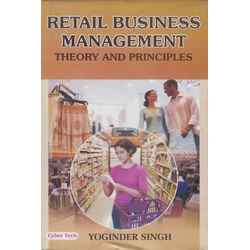 Retail Business Management:Theory and principles