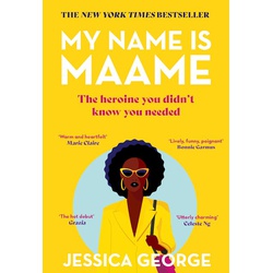 My Name is Maame: The bestselling reading group book that will make you laugh and cry this year