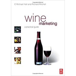 Wine Marketing: A Practical Guide 1st Edition